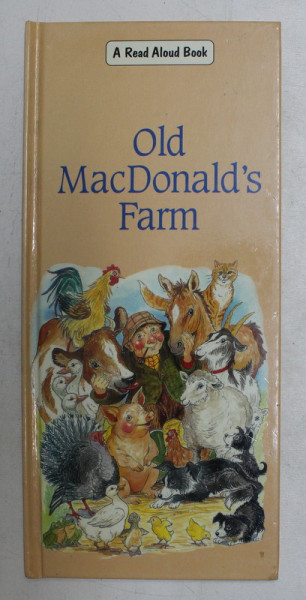OLD MacDONALD 'S FARM ,  illustrated by LESLEY SMITH , A READ ALOUD BOOK , 2000