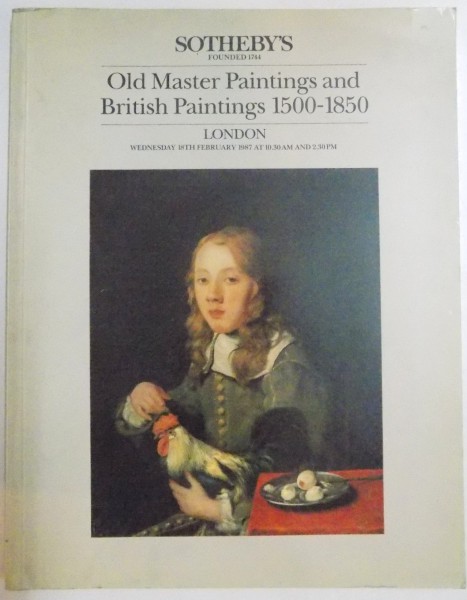 OLD MASTER PAINTINGS AND BRITISH PAINTINGS 1500-1850 , 18 th FEBRUARY 1987