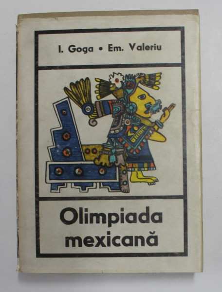 OLIMPIADA MEXICANA de I.GOGA si EM . VALERIU , 1969