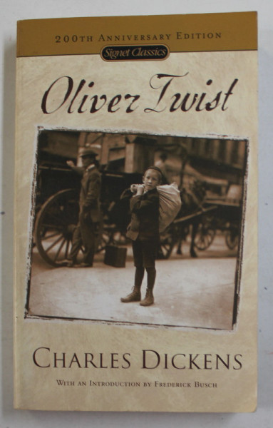 OLIVER TWIST by CHARLES DICKENS , 2005