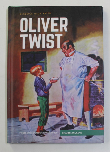 OLIVER TWIST by CHARLES DICKENS , illustrated by REED CRANDALL and GEORGE EVANS , 2016 , BENZI  DESENATE *