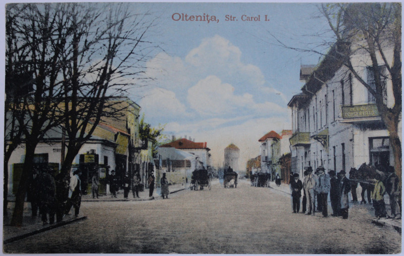 OLTENITA  - STRADA CAROL I , CARTE POSTALA ILUSTRATA , POLICROMA, CIRCULATA , DATATA 1920