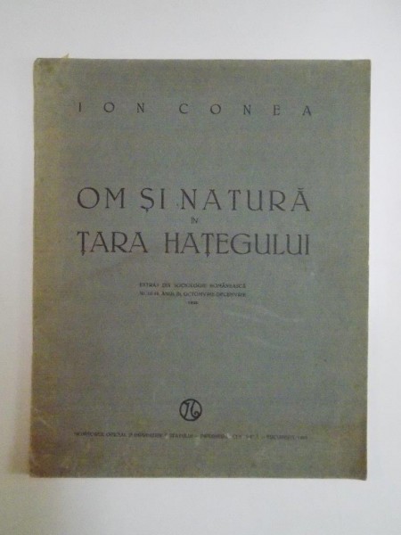 OM SI NATURA IN TARA HATEGULUI de ION CONEA  1939