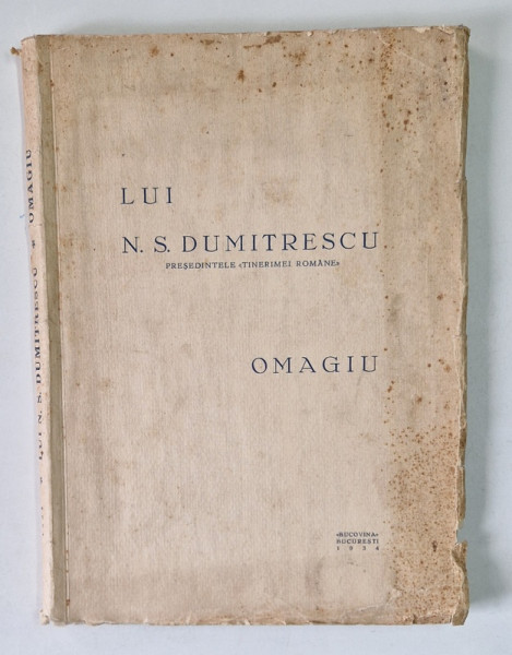 OMAGIU LUI N.S. DUMITRESCU  BUCURESTI 1934