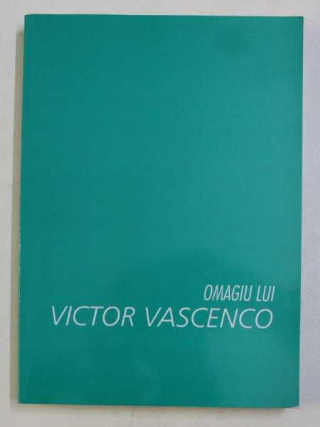 OMAGIU LUI VICTOR VASCENCO LA 80 DE ANI , 2008