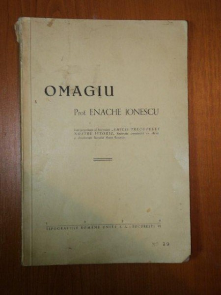 OMAGIU PROF. ENACHE IONESCU, BUC. 1939