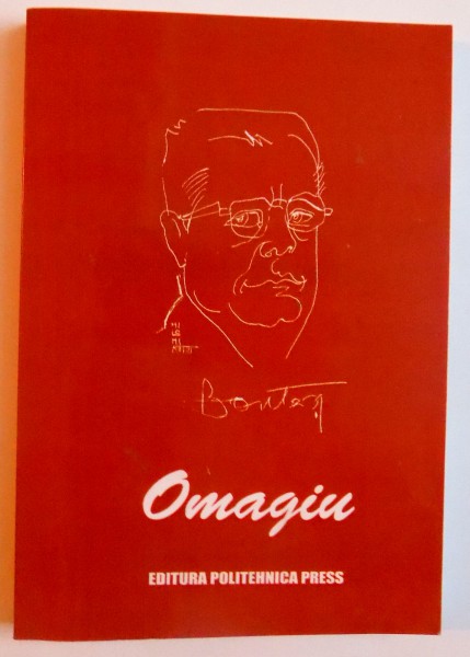 OMAGIU PROFESORULUI UNIVERSITAR DOCTOR IOAN BONTAS LA IMPLINIREA A 80 DE ANI, 2003 , DEDICATIE*