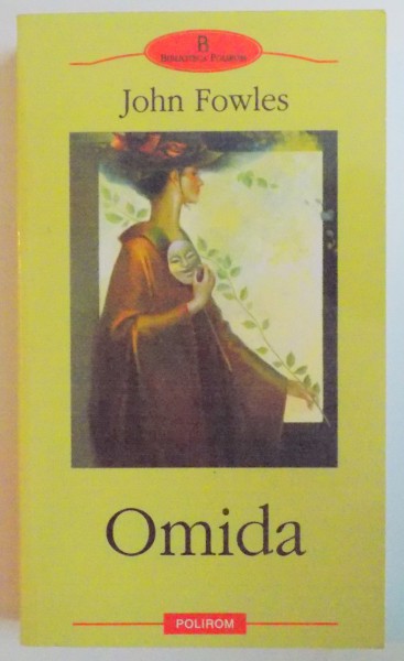 OMIDA de JOHN FOWLES , 2005