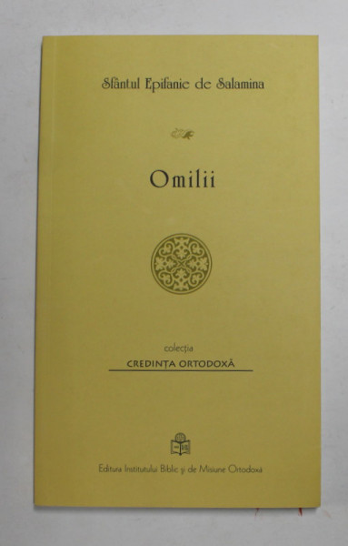 OMILII de SFANTUL EPIFANIE DE SALAMINA , 2012