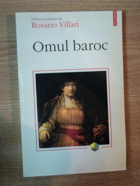 OMUL BAROC de ROSARIO VILLARI , 2000