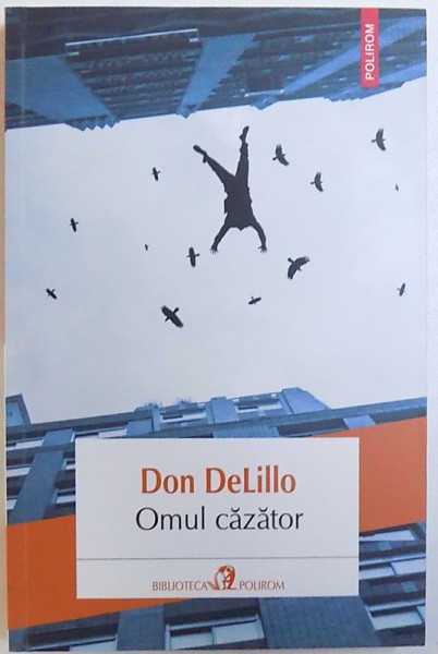 OMUL CAZATOR de DON DeLILLO , 2015