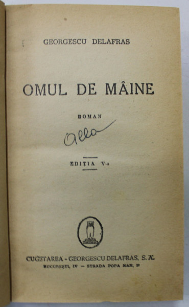 OMUL DE MAINE de GEORGESCU DELAFRAS , roman , ANII '20