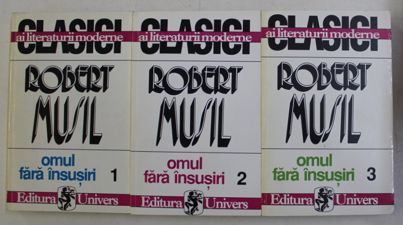 OMUL FARA INSUSIRI VOL. I - III de ROBERT MUSIL , 1995