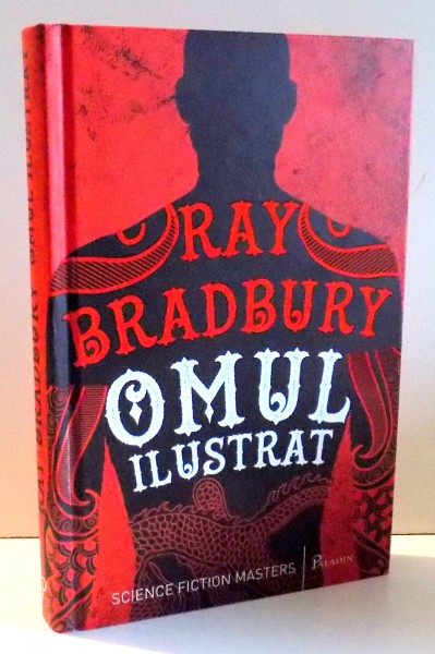 OMUL ILUSTRAT de RAY BRADBURY , 2016