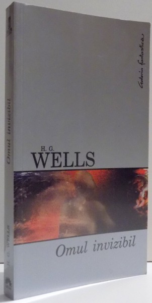 OMUL INVIZIBIL de H. G. WELLS , 2006
