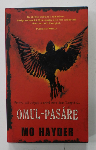 OMUL - PASARE de MO HAYDER , 2008