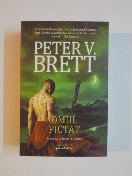 OMUL PICTAT de PETER V. BRETT , 2014 *MICI DEFECTE