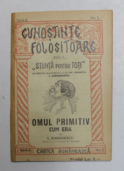 OMUL PRIMITIV - CUM ERA de I. SIMIONESCU , 1931