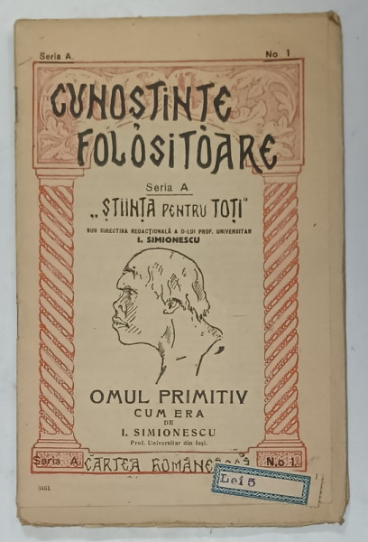OMUL PRIMITIV , CUM ERA de I. SIMIONESCU , EDITIE INTERBELICA