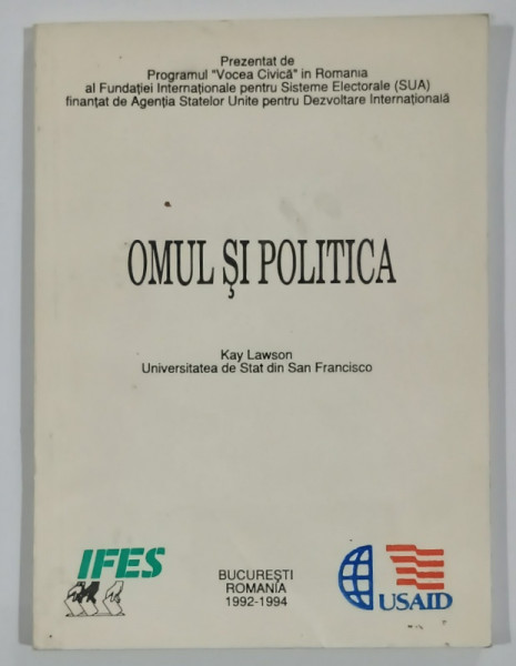 OMUL SI POLITICA de KAY LAWSON , O INTRODUCERE IN POLITOLOGIE ,  1994