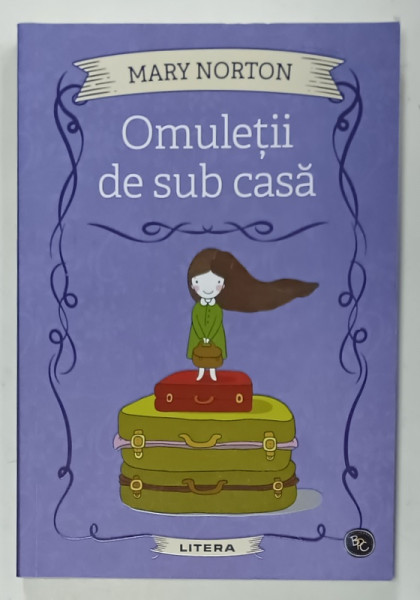 OMULETII DE SUB CASA de MARY NORTON , 2021