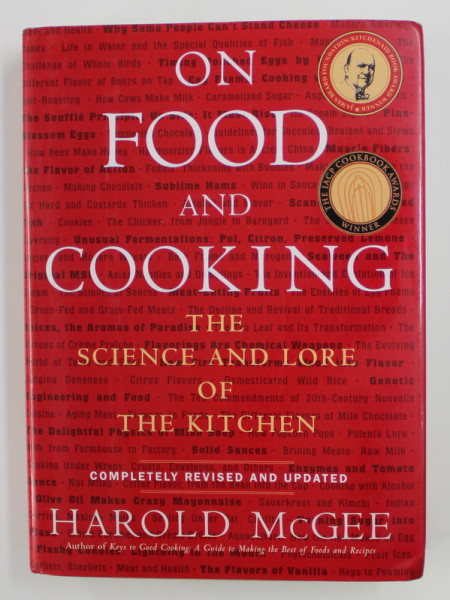 ON FOOD AND COOKING - THE SCIENCE AND LORE OF THE KITCEN by HAROLD McGEE , 2004