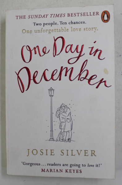 ONE DAY IN DECEMBER by JOSIE SILVER , 2018