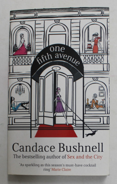 ONE FIFTH AVENUE by CANDANCE BUSHNELL , 2009