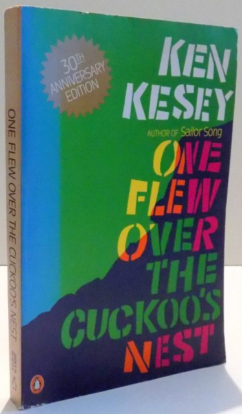 ONE FLEW OVER THE CUCKOOS`S NEST by KEN KESEY , 1976
