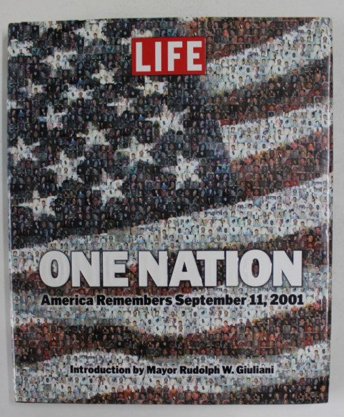 ONE NATION - AMERICA REMEMBERS SEPTEMBER 11 , 2001 , introduction by MAYOR RUDOLPH W. GIULIANI , 2001