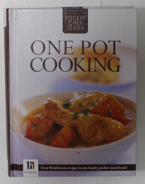 ONE POT COOKING , OVER 80 DELICIOUS RECIPES .., 2011
