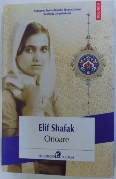 ONOARE de ELIF SHAFAK , 2013 , PREZINTA HALOURI DE APA