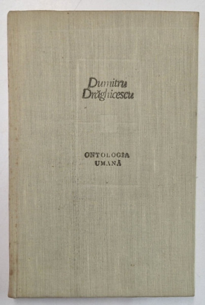 ONTOLOGIA UMANA-DUMITRU DRAGHICESCU  1987