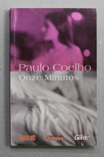 ONZE MINUTOS de PAULO COELHO , ANII  '90 , EDITIE IN LIMBA PORTUGHEZA