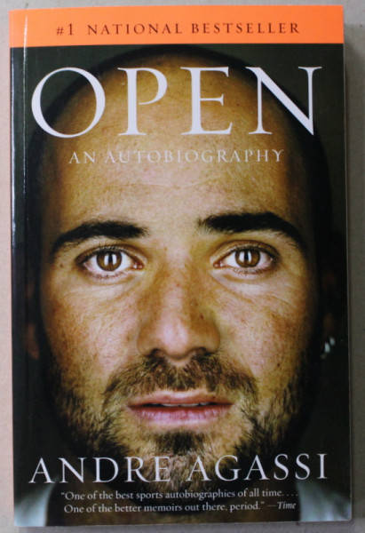 OPEN - A AUTO BIOGRAPHY by ANDRE AGGASI , 2009