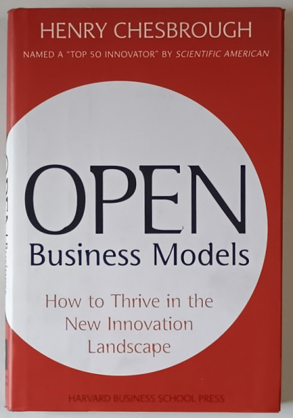 OPEN BUSINESS MODELS by HENRY CHESBROUGH , 2006