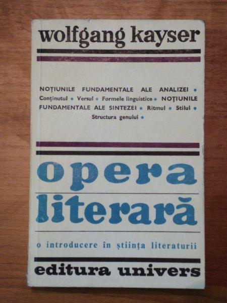 OPERA LITERARA-WOLFGANG KAYSER  BUCURESTI 1979
