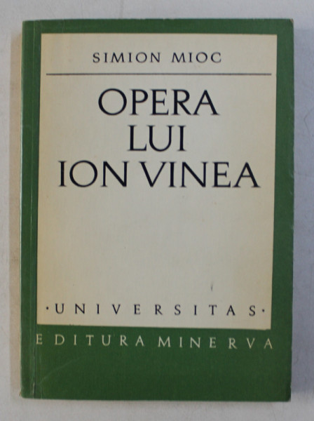 OPERA LUI ION VINEA de SIMION MIOC , 1972