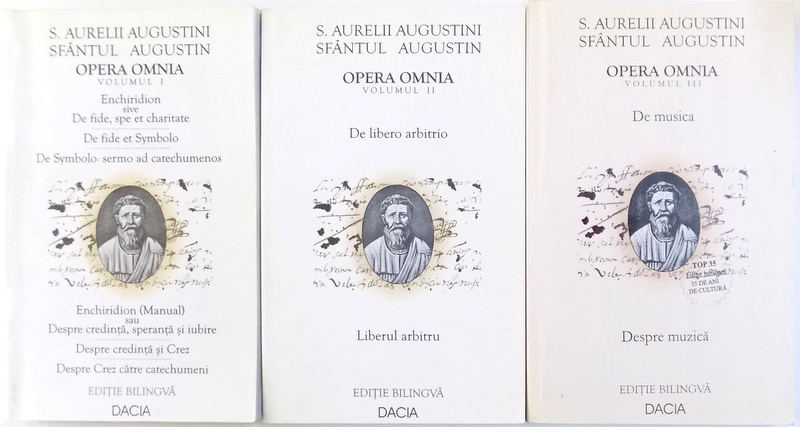 OPERA OMNIA  de SFANTUL AUGUSTIN VOL. I - III ( EDITIE BILINGVA ROMANA  - LATINA )  , traducere de VASILE SAV , 2002