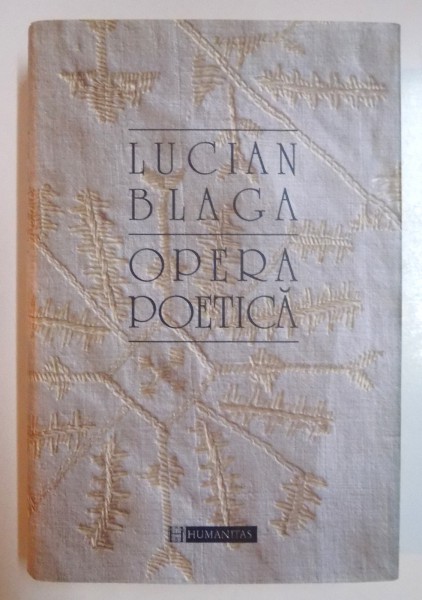 OPERA POETICA - LUCIAN BLAGA  2007