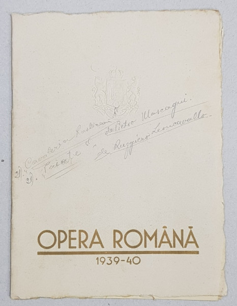 OPERA ROMANA  - PROGRAMUL STAGIUNII 1939 - 1940 , APARUT 1939