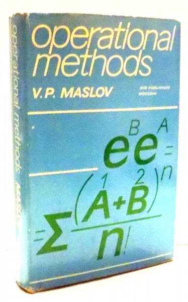 OPERATIONAL METHODS par V. P. MASLOV , 1976