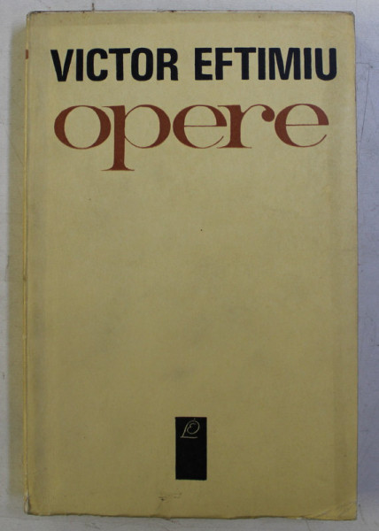 OPERE 1 - TEATRU de VICTOR EFTIMIU , 1969 DEDICATIE*