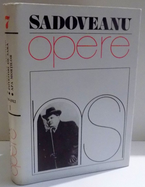 OPERE 7 de MIHAIL SADOVEANU , 1996