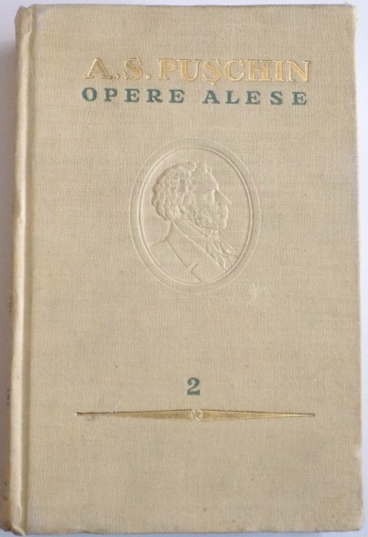 OPERE ALESE. VOL II de A.S. PUSCHIN , 1954