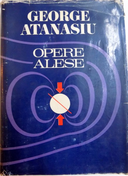 OPERE ALESE de GEORGE ATANASIU , 1977