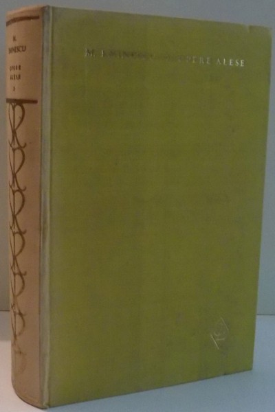 OPERE ALESE VOL. III de M. EMINESCU, EDITIE INGRIJITA de PERPESSICIUS , 1965