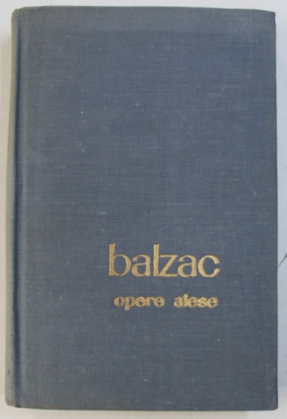 OPERE ALESE - MOS GORIOT . EUGENIE GRANDET de BALZAC , 1965