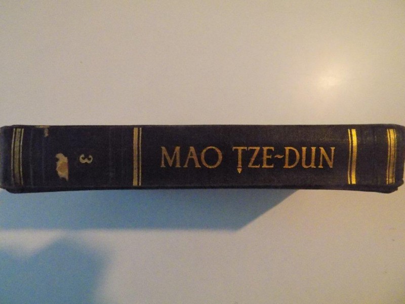 OPERE ALESE , VOL. III , PERIOADA RAZBOIULUI IMPOTRIVA CONTROPITORILOR JAPONEZI de MAO TZE - DUN , 1955