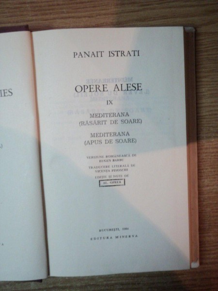 OPERE ALESE , VOL IX de PANAIT ISTRATI , Bucuresti 1984
